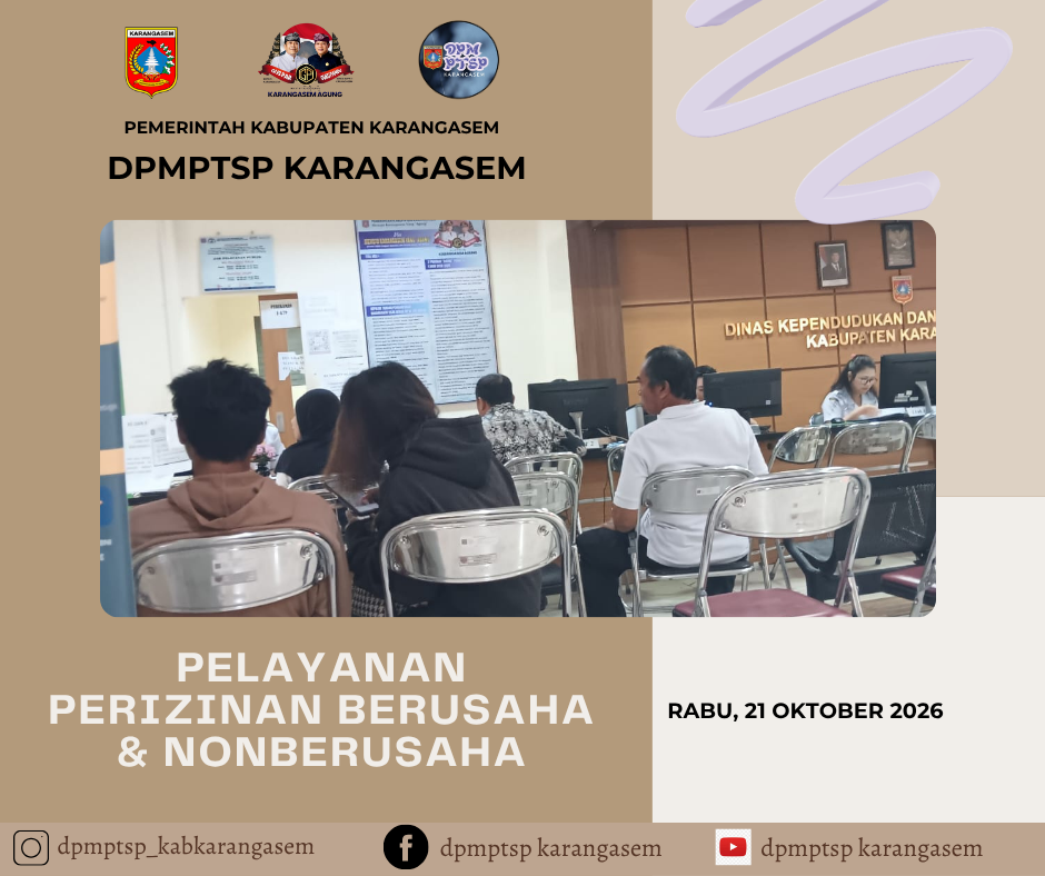 https://dpmptsp.karangasemkab.go.id/storage/artikel/16818086261792564973.pelayanan2 - 2026-10-21T144225.840.png